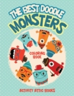 The Best Doodle Monsters Coloring Book - Book