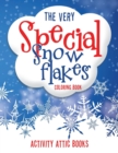 The Very Special Snowflakes Coloring Book - Book