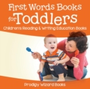 First Words Books for Toddlers : Children's Reading & Writing Education Books - Book