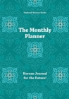 The Monthly Planner : Korean Journal for the Future! - Book