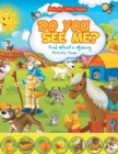 Do You See Me? Find What's Missing Activity Book - Book