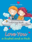 Love You a Bushel and a Peck Coloring Book - Book