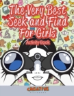 The Very Best Seek and Find For Girls Activity Book - Book