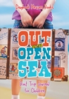 Out on the Open Sea! Boat Trip Journal for Children - Book