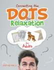 Connecting the Dots for Relaxation for Adults - Book