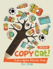 Copy Cat! Find-A-Match Activity Book for Kids - Book