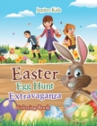 Easter Egg Hunt Extravaganza Coloring Book - Book