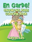 En Garde! Chivalrous Duels Coloring Book - Book