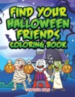Find Your Halloween Friends Coloring Book - Book