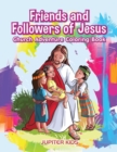 Friends and Followers of Jesus Church Adventure Coloring Book - Book