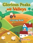 Glorious Peaks and Valleys Coloring Book - Book
