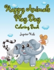 Happy Animals Play Day Coloring Book - Book