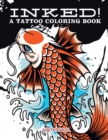 Inked! a Tattoo Coloring Book - Book