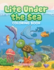 Life Under the Sea Coloring Book - Book