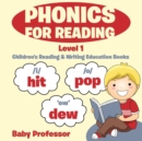 Phonics for Reading Level 1 : Children's Reading & Writing Education Books - Book