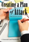 Creating a Plan of Attack : Daily Executive Journal - Book