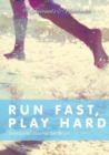 Run Fast, Play Hard. Gratitude Journal for Boys - Book
