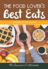 The Food Lover's Best Eats : Scrapbook and Journal - Book
