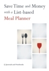 Save Time and Money with a List-Based Meal Planner - Book
