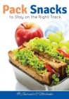 Pack Snacks to Stay on the Right Track - Book