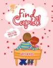 Find Cupid! Valentine's Day Hidden Picture Activity Book - Book