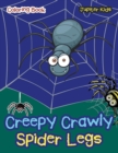Creepy Crawly Spider Legs Coloring Book - Book