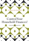 Control Your Household Finances! An Organizer for Paying Bills - Book