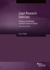 Legal Research Exercises Following The Bluebook : A Uniform System of Citation - Book