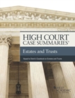 High Court Case Summaries, Estates and Trusts - Book