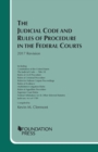 The Judicial Code and Rules of Procedure in the Federal Courts : 2017 Revision - Book