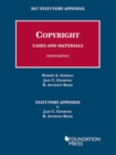 Copyright Cases and Materials, 2017 Statutory Appendix - Book