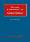 Advanced Corporation Law : A Practical Approach to Corporate Governance - Book