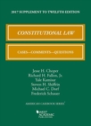 Constitutional Law, Cases, Comments, and Questions, 2017 Supplement - Book