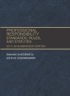 Professional Responsibility, Standards, Rules and Statutes, Abridged - Book