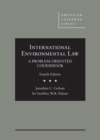 International Environmental Law : A Problem-Oriented Coursebook - Book