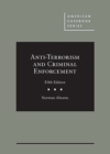 Anti-Terrorism and Criminal Enforcement - Book