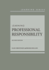 Learning Professional Responsibility - Book
