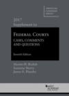 Federal Courts, Cases, Comments and Questions, 2017 Supplement - Book