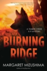 Burning Ridge : A Timber Creek K-9 Mystery - Book