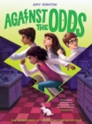 Against the Odds (The Odds Series #2) - eBook