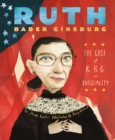 Ruth Bader Ginsburg : The Case of R.B.G. vs. Inequality - eBook