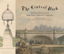 The Central Park : Original Designs for New York's Greatest Treasure - eBook