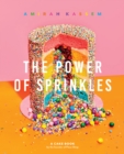 The Power of Sprinkles : A Cake Book by the Founder of Flour Shop - eBook