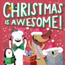 Christmas Is Awesome! (A Hello!Lucky Book) - eBook