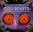 Odd Beasts : Meet Nature's Weirdest Animals - eBook