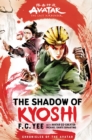 Avatar, The Last Airbender: The Shadow of Kyoshi (Chronicles of the Avatar Book 2) - eBook