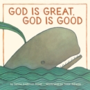 God Is Great, God Is Good - eBook