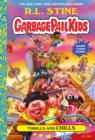 Thrills and Chills (Garbage Pail Kids Book 2) - eBook