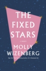 The Fixed Stars : A Memoir - eBook