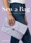 Sew a Bag : A Beginner's Guide to Hand Sewing - eBook